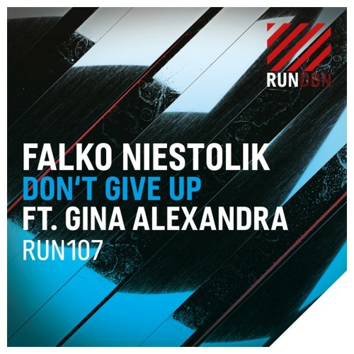 Don't Give Up (Original Mix)