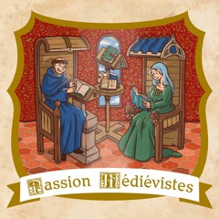ANNONCE : Un carnet Passion Médiévistes !