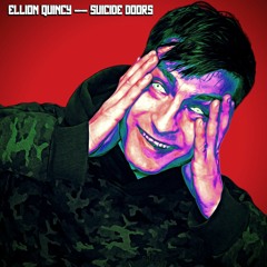 Ellion Quincy — Suicide Doors