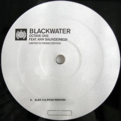 Octave One - Blackwater (Alex Culross Rework)