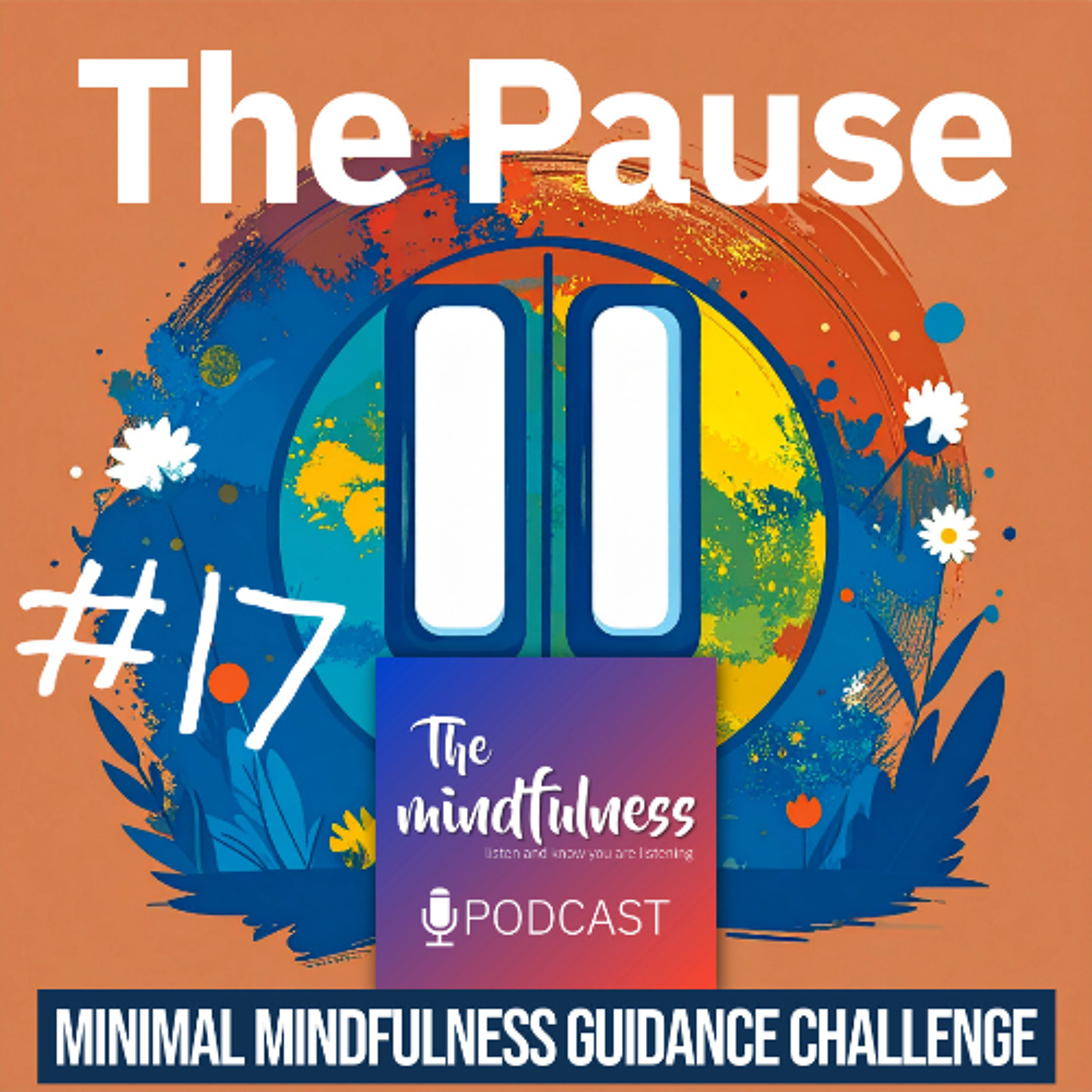 Day 17 - The Pause episode artwork