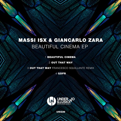 Massi ISX, Giancarlo Zara - Out That Way (Original Mix) Played by Jamie Jones, Neverdogs