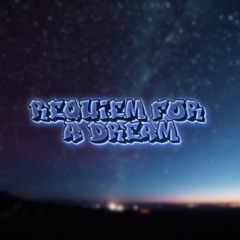Requiem for a Dream
