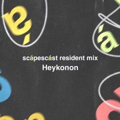 scápescást resident mix | Heykonon