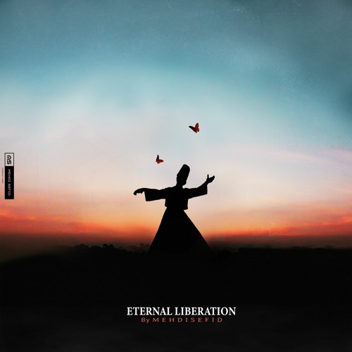 Mehdi Sefid - Eternal Liberation