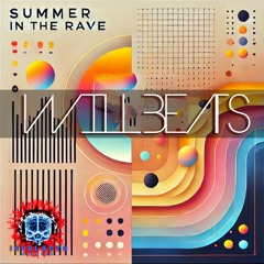 Dj Will Beats - Summer In The Rave