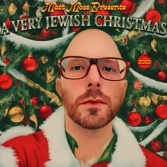 Matt Moss presents A Very Jewish Christmas 2023