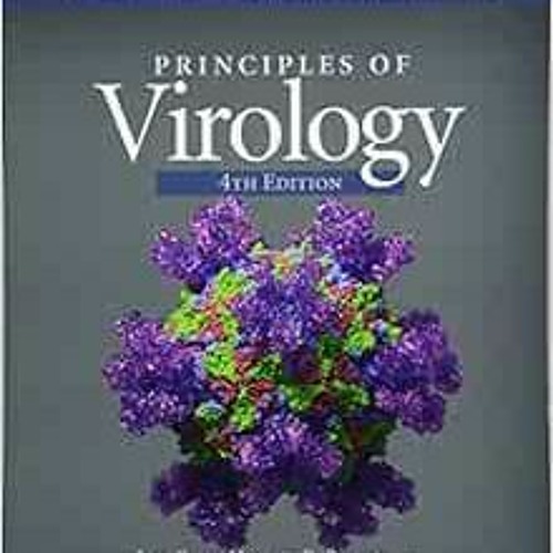 [GET] PDF 📭 Principles of Virology, Volume 2: Pathogenesis and Control (ASM Books) b
