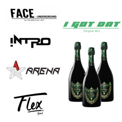 I GOT DAT (Original Mix)