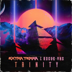 Extra Terra & Rogue VHS - Trinity