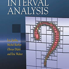 Access KINDLE 🎯 Applied Interval Analysis by  Luc Jaulin,Michel Kieffer,Olivier Didr