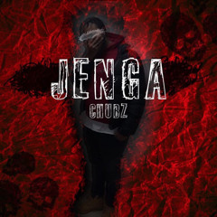 JENGA (Why Me) Prod. ZaaBeatz