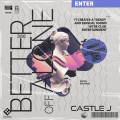 Castle J - Better Off Alone (Remix)