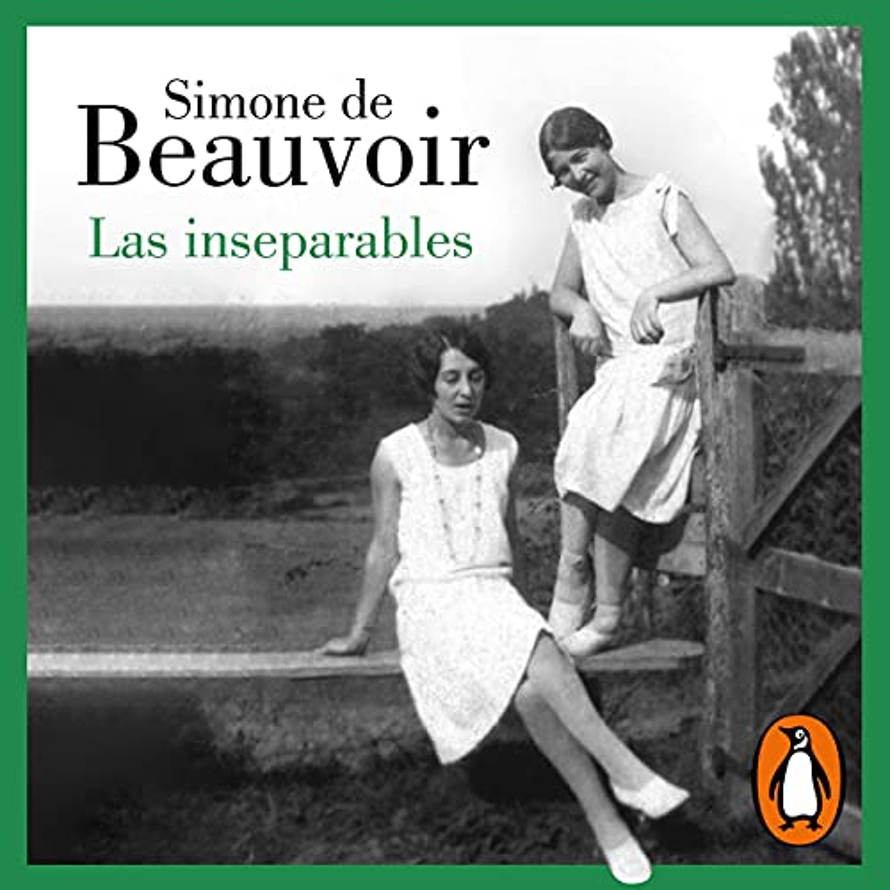Las inseparables [The Inseparables] (Audiolibro) | Prueba Gratis