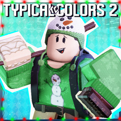Typical Colors 2 Soundtrack | Unwrapped Your Gift