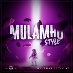 Mulambo Style #3 - R-Bones Mix
