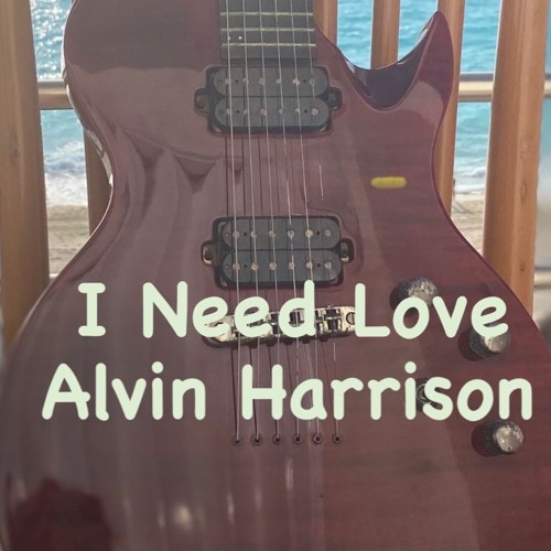 I Need Love