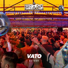 Vato | Harmony of Hardcore 2025 | Detour