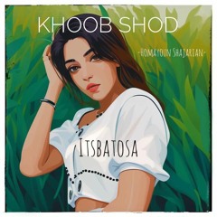 Khoob Shod- homayoun shajarian (live)