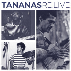 Tananas (Live)
