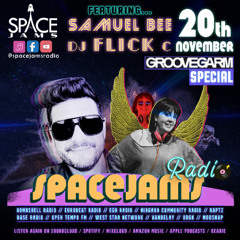 Space Jams 160: Groove Garm Special feat. Samuel Bee &  Dj Flick C (House/ Deep House) 🇬🇧🇬🇧