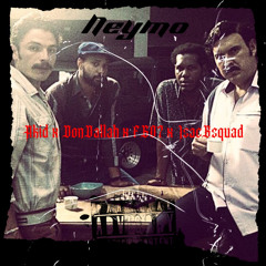 NEYMO Feat Akid x Don Dallah x FG07