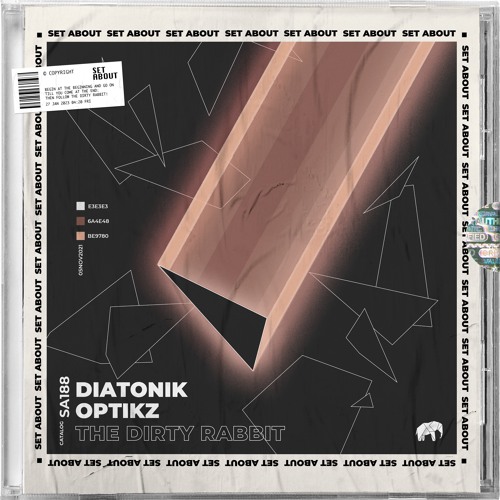Diatonik, Optikz - The Dirty Rabbit