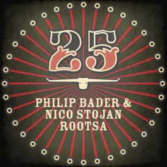 Philip Bader & Nico Stojan - Rootsa (Lee Jones Remix) [BAR25-035]