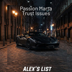 Passion Marta - Trust Issues