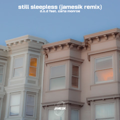 still sleepless (JAMESIK remix)