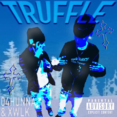 Truffle ft Xwlk