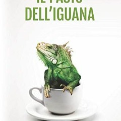 E.B.O.O.K.✔️[PDF] Il pasto dell'iguana (Riccardo Ranieri) (Italian Edition)