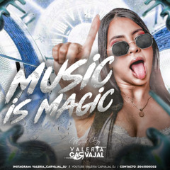 MUSIC IS MAGIC