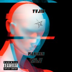 Manikin (prod. by Instinct)