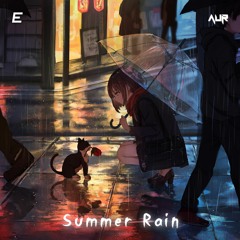 AUR - Summer Rain [Exclusive Release]