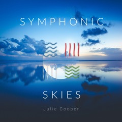 01 SYMPHONIC SKIES Earth To Infinity (Julie Cooper _Audio Network 2019)