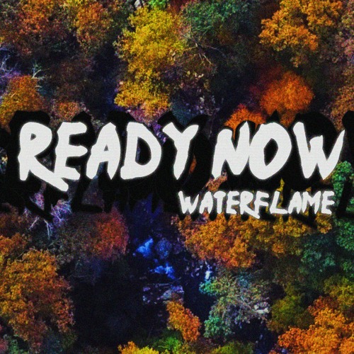 Ready Now