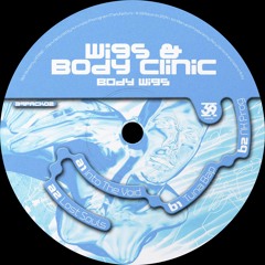 PREMIERE : Wigs & Body Clinic  - Into The Void [39 Records]