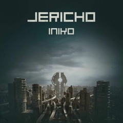 INIKO - Jericho (Absence Of Self Bootleg Remix)