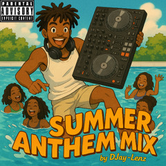 Summer Anthem Mix 2025