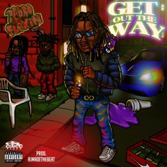 Get Out The Way (Prod by. @AJMADETHEBEAT)- IG @prodbyPedroflexin go follow!