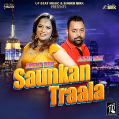 Saunkan Traala (feat. Binder Birk)