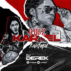 VYBZ KARTEL MIXTAPE - DJ DEREK