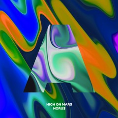 High On Mars - Horus