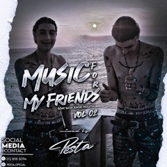 Music For My Friends VOL 2 [ Alexander Molina ] EL PESTA 🔥🕺 (BdayBash Angie Higuita)