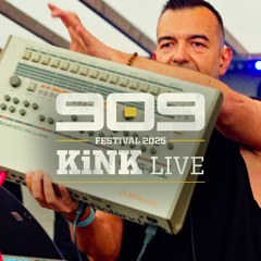 KiNK [LIVE] ▪ 909 FESTIVAL 2025
