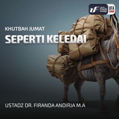 Seperti Keledai - Ustadz Dr. Firanda Andirja, M.A