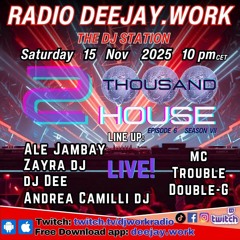 2Thousand House - 7 Season - Episode 6a - Ale Jambay - Zayra dj - mc Trouble Double-G  15 11 2025