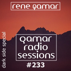 qamar radio sessions 233 (dark side special)