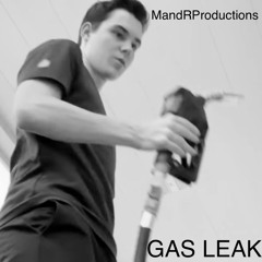 Stream MandRProductions Listen to Gas Leak MandRProductions playlist online for free on SoundCloud